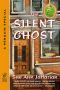 [A Ghost of Granny Apples Mystery 3.50] • 4 The Silent Ghost